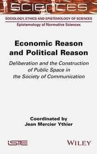 bokomslag Economic Reason and Political Reason