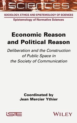 Economic Reason and Political Reason 1