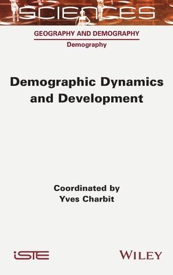 Yves Charbit, Yves Charbit - Demographic Dynamics and Development, Inbunden