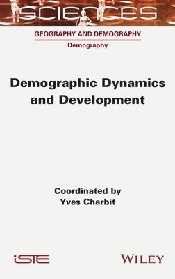 Demographic Dynamics and Development 1