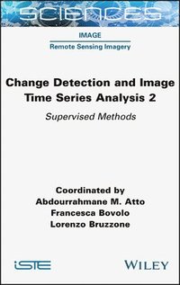 bokomslag Change Detection and Image Time Series Analysis 2