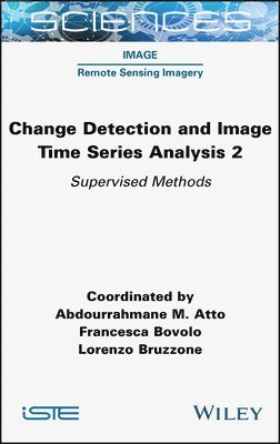 Change Detection and Image Time Series Analysis 2 1