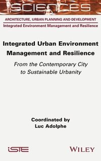 bokomslag Integrated Urban Environment Management and Resilience