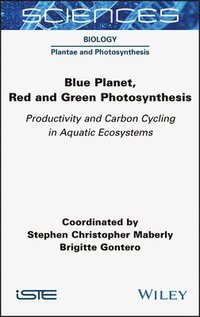 bokomslag Blue Planet, Red and Green Photosynthesis
