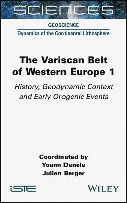 The Variscan Belt of Western Europe, Volume 1 1