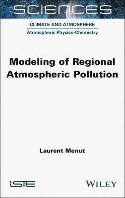 Modeling of Regional Atmospheric Pollution 1