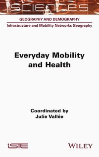 bokomslag Everyday Mobility and Health