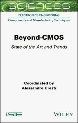 Alessandro Cresti - Beyond-CMOS, Inbunden