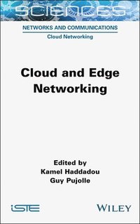 bokomslag Cloud and Edge Networking