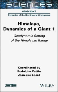 bokomslag Himalaya: Dynamics of a Giant, Geodynamic Setting of the Himalayan Range