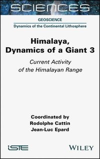bokomslag Himalaya: Dynamics of a Giant, Current Activity of the Himalayan Range