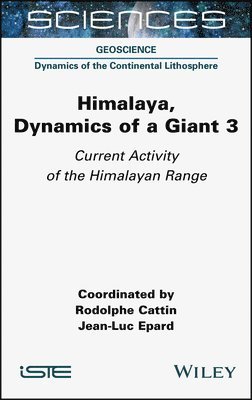 Himalaya: Dynamics of a Giant, Current Activity of the Himalayan Range 1