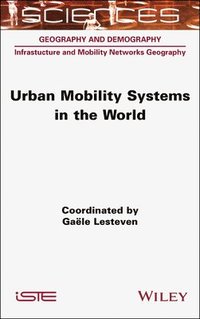 bokomslag Urban Mobility Systems in the World