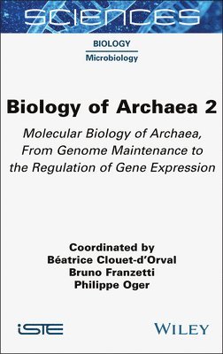 bokomslag Biology of Archaea, Volume 2