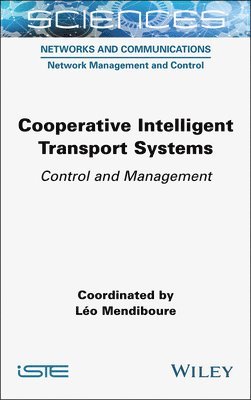 bokomslag Cooperative Intelligent Transport Systems