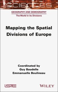 bokomslag Mapping the Spatial Divisions of Europe