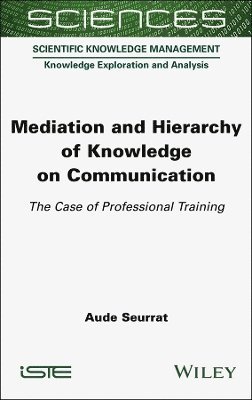 bokomslag Mediation and Hierarchy of Knowledge on Communication