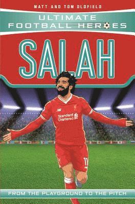 Ultimate Football Heroes, Matt & Tom Oldfield, Matt Oldfield, Tom Oldfield - Ultimate Football Heroes: Salah (Wing Wizards 3), Häftad