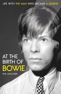 bokomslag At the Birth of Bowie