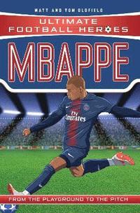 bokomslag Mbappe (Ultimate Football Heroes - the No. 1 football series)