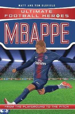 Matt & Tom Oldfield, Ultimate Football Heroes - Ultimate Football Heroes: Mbappé (Goal Machines 2), Häftad