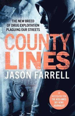 Jason Farrell - County Lines, Häftad