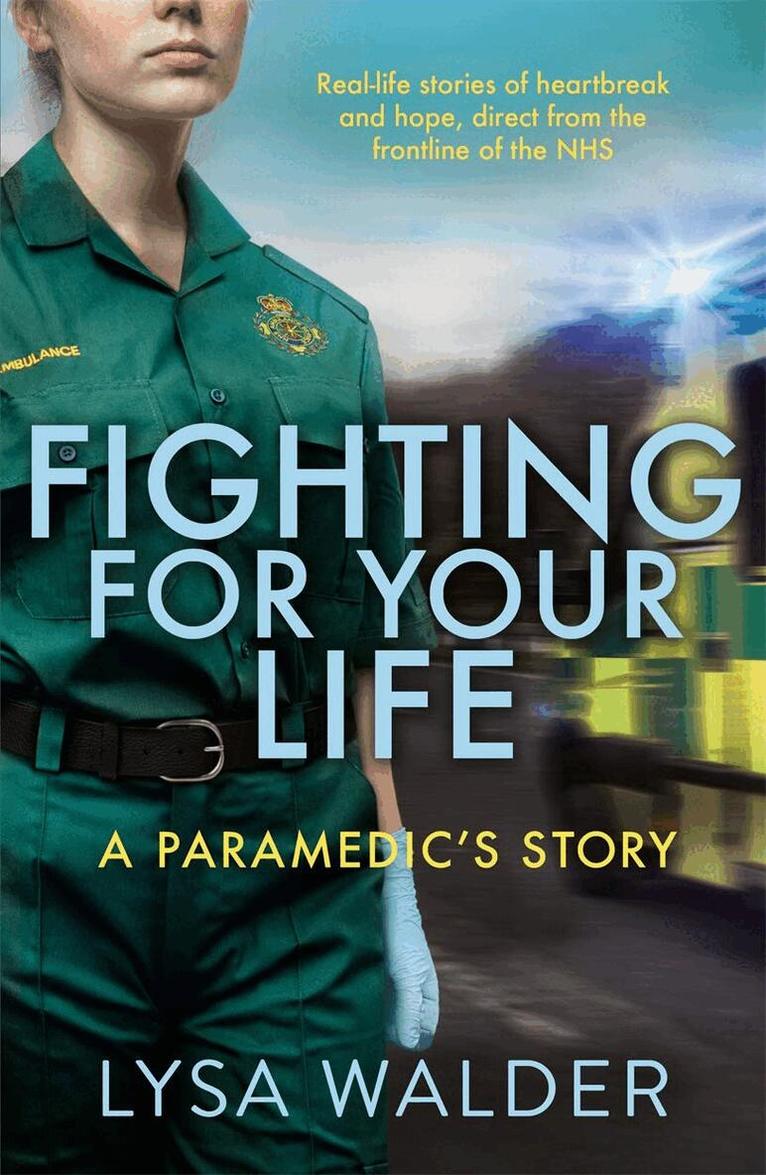 Lysa Walder - Fighting For Your Life, Häftad