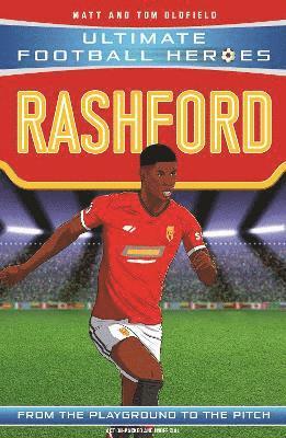 Matt Oldfield Ltd, Ultimate Football Heroes - Ultimate Football Heroes: Rashford (Wing Wizards 7), Häftad