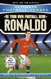 bokomslag Be Your Own Football Hero: Ronaldo (Ultimate Football Heroes - the No. 1 football series)