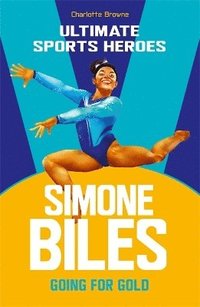 bokomslag Simone Biles (Ultimate Sports Heroes)