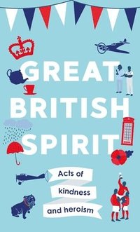 bokomslag Great British Spirit