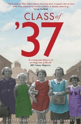 Hester Barron, Claire Langhamer - Class of '37, Häftad