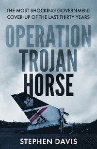 bokomslag Operation Trojan Horse