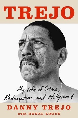 Danny Trejo - Trejo, Häftad