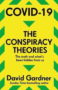bokomslag COVID-19 The Conspiracy Theories
