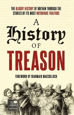 bokomslag A History of Treason