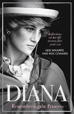 Diana - Remembering the Princess