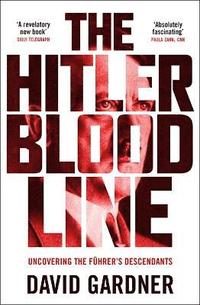 bokomslag The Hitler Bloodline