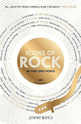 bokomslag Icons of Rock - In Their Own Words