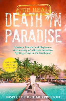 bokomslag The Real Death in Paradise