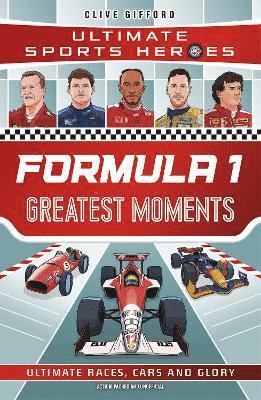 Formula 1 Greatest Moments