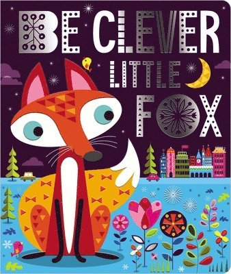 bokomslag Be Clever Little Fox