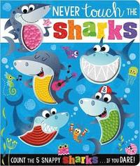 bokomslag Never Touch The Sharks
