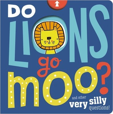Do Lions Go Moo?