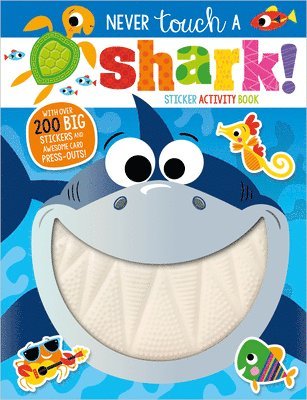 bokomslag Never Touch a Shark! Sticker Activity Book