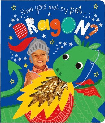 Rosie Greening - Have You Met My Pet Dragon?, Kartonnage