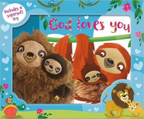Rosie Greening - God Loves You Just the Way You Are [With Sloth Toy], Häftad