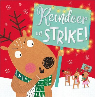 Reindeer on Strike 1