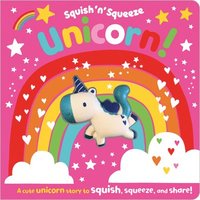 bokomslag Squish 'n' Squeeze Unicorn!
