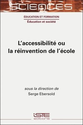 L'accessibilit ou la rinvention de l'cole 1